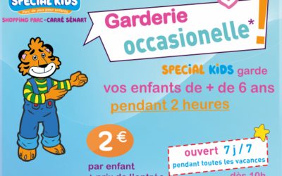 Service GARDERIE pendant 2h – à partir de 6 ans*